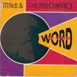 Mike & The Mechanics - Word Of Mouth (VG+/G+)