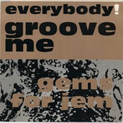 Gems For Jem - Everybody! Groove Me (VG+/G+)