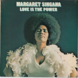 Margaret Singana - Love Is The Power (VG+/VG)