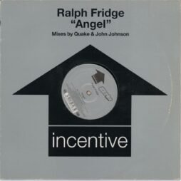 Ralph Fridge - Angel (Mixes By Quake & John Johnson) (VG) (12")