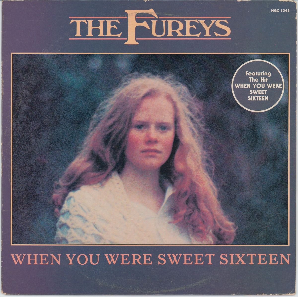 The Fureys & Davey Arthur - When You Were Sweet Sixteen (VG+/G+)