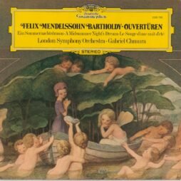 Felix Mendelssohn Bartholdy, London Symphony Orchestra, Gabriel Chmura - Overtüren - Ein Sommernachtstraum - A Midsummer Night's Dream - Le Songe D'une Nuit D'été (VG+)