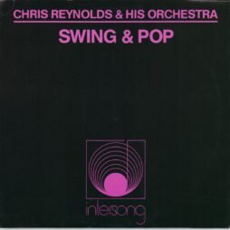 Orchestra Chris Reynolds - Swing & Pop (VG+/VG)