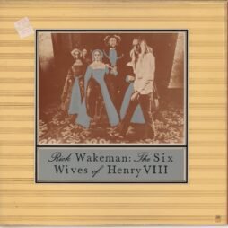 Rick Wakeman - The Six Wives Of Henry VIII (VG+/VG)