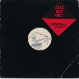 Jazz Got Soul - House Work (VG+/Gen)