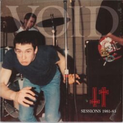 Void - Sessions 1981-83 (VG+)