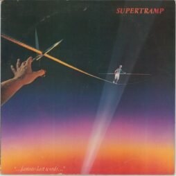 Supertramp - "...Famous Last Words..." (G+)