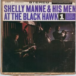 Shelly Manne & His Men - At The Black Hawk Vol. 1 (G+/G)