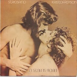 Streisand, Kristofferson - A Star Is Born (G+)