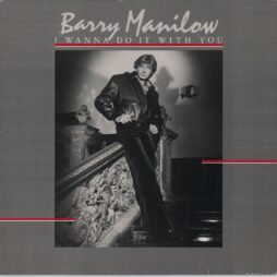 Barry Manilow - I Wanna Do It With You (VG+)