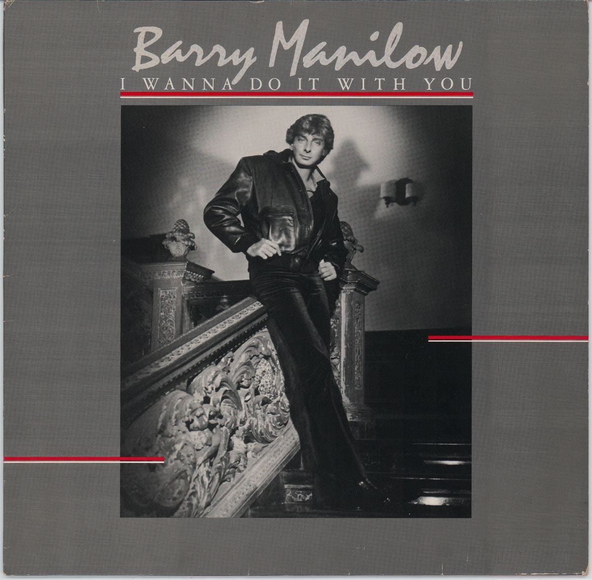 Barry Manilow - I Wanna Do It With You (VG+)