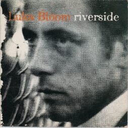 Luka Bloom - Riverside (VG)