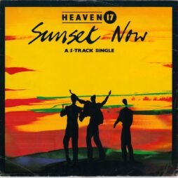 Heaven 17 - Sunset Now (G+) (12")