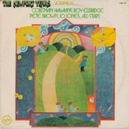 Coleman Hawkins, Roy Eldridge, Pete Brown &Jo Jones All Stars - The Newport Years Volume IV (VG/G+)
