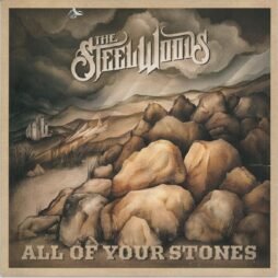 The Steel Woods - All Of Your Stones (VG+/G+)