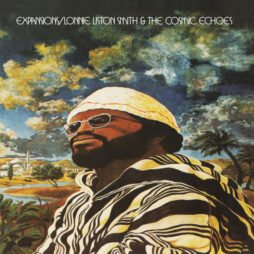 Lonnie Liston Smith And The Cosmic Echoes - Expansions