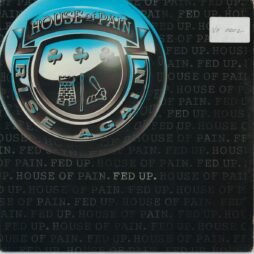 House Of Pain - Fed Up (VG+/VG) (12")