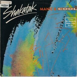 Shakatak - Manic & Cool (G+/VG)