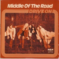 Middle Of The Road - Drive On (G+)