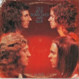 Slade - Old New Borrowed And Blue (G+/F)