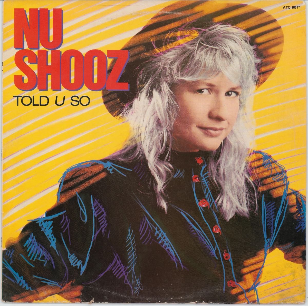 Nu Shooz - Told U So (VG/G+)