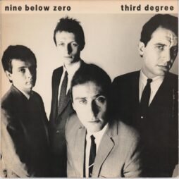 Nine Below Zero - Third Degree (VG)
