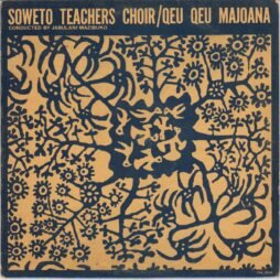 Soweto Teachers Choir - Qeu Qeu Majoana (VG+/VG)