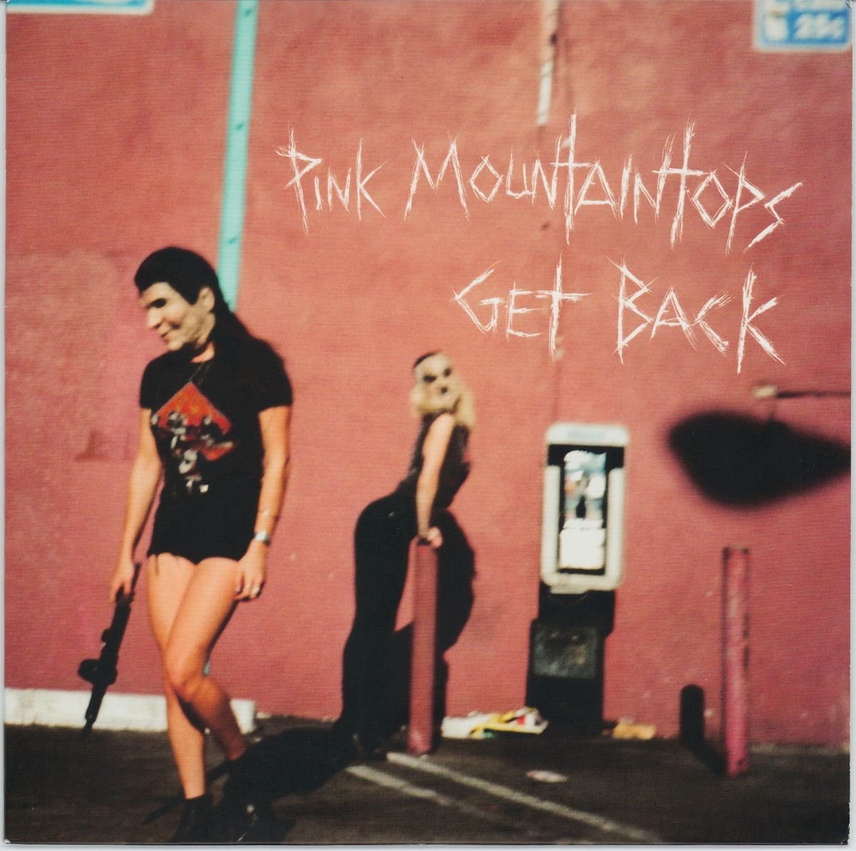 Pink Mountaintops - Get Back (VG+)