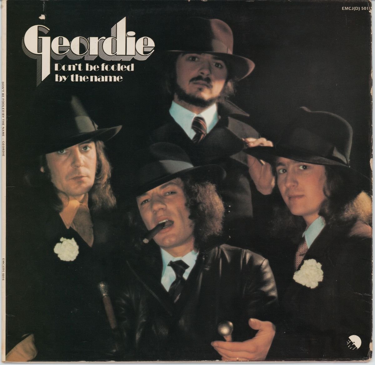 Geordie - Don't Be Fooled By The Name (VG)