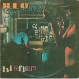 REO Speedwagon - Hi Infidelity (G/G+)