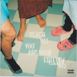 Peach Pit - You And Your Friends (VG+)