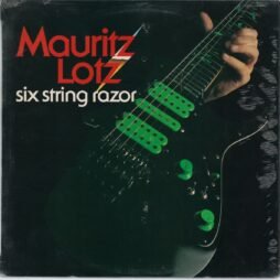 Mauritz Lotz - Six String Razor (VG+/VG)