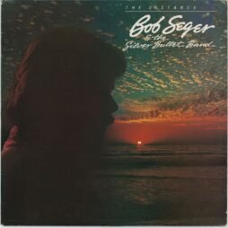 Bob Seger And The Silver Bullet Band - The Distance (G+)