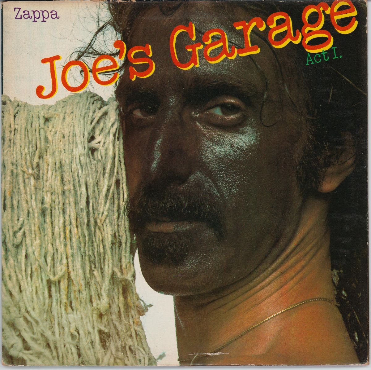 Frank Zappa - Joe's Garage Act I (G+)