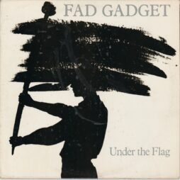 Fad Gadget - Under The Flag (VG/G+)