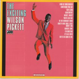 Wilson Pickett - The Exciting Wilson Pickett (VG+)