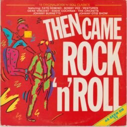 Various - Then Came Rock 'N' Roll (G+)