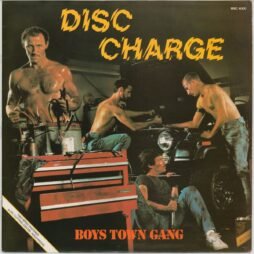 Boys Town Gang - Disc Charge (VG/VG+)