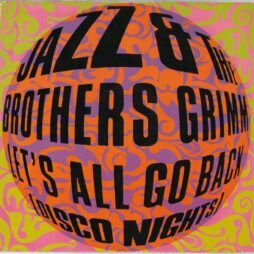 Jazz & The Brothers Grimm - Let's All Go Back (Disco Nights) (VG) (12")