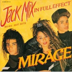 Mirage - Jack Mix In Full Effect (VG+)