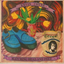 Kevin Coyne - Matching Head And Feet (G/G+)