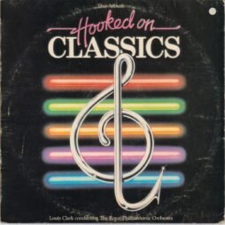 Louis Clark Conducting The Royal Philharmonic Orchestra - Hooked On Classics (G+)