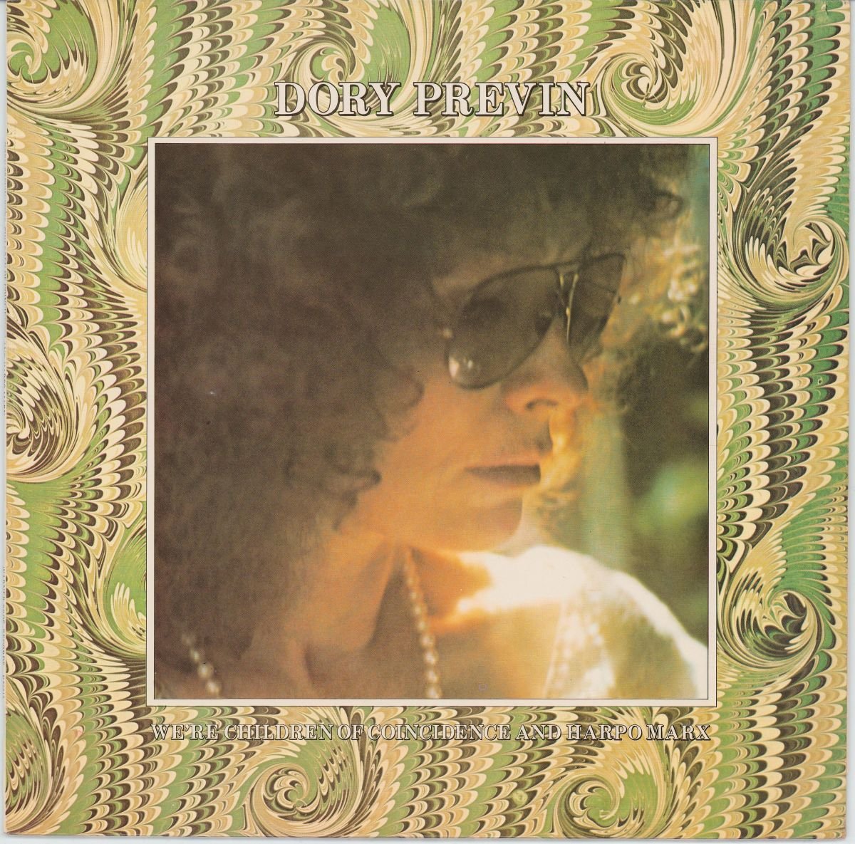 Dory Previn - We're Children Of Coincidence And Harpo Marx (VG+)