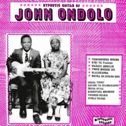 John Ondolo - Hypnotic Guitar Of John Ondolo