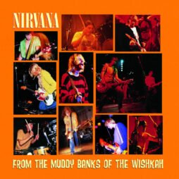 Nirvana - From The Muddy Banks Of The Wishkah (2LP)