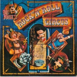 Big John's Rock 'N' Roll Circus - Big John's Rock 'N' Roll Circus (G+/VG)