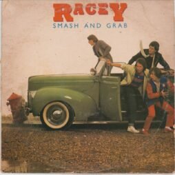 Racey - Smash And Grab (VG/G+)