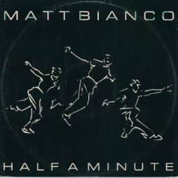 Matt Bianco - Half A Minute (G+) (12")