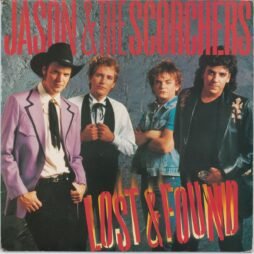 Jason & The Scorchers - Lost & Found (G/VG)