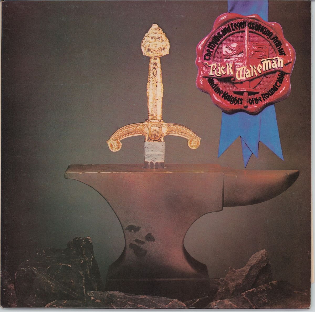 Rick Wakeman - The Myths And Legends Of King Arthur And The Knights Of The Round Table (VG+)